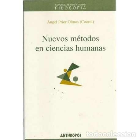Libri di seconda mano: Nuevos m&eacute;todos en ciencias humanas - Prior Olmos