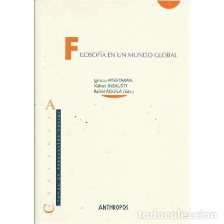 Second hand books: Filosof&iacute;a en un mundo global - VV.AA