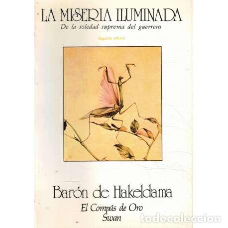 Libros de segunda mano: La miseria iluminada - Bar&oacute;n de Hakeldama - Foto 1