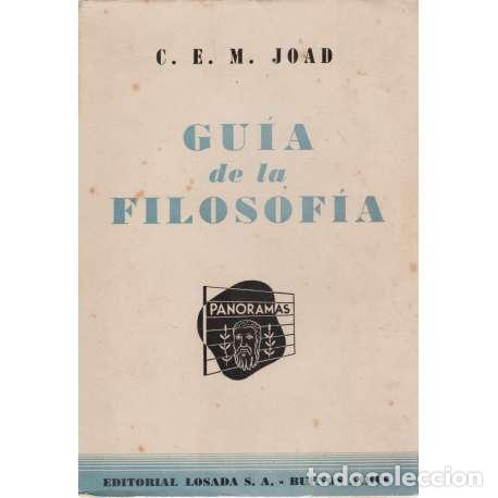 Libri di seconda mano: Gu&iacute;a de la filosof&iacute;a - C. E. M. Joad