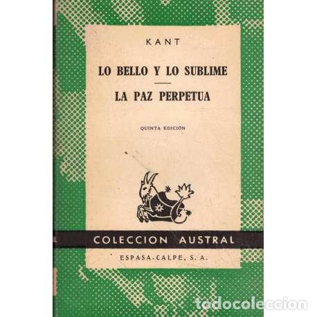 Libros de segunda mano: Lo bello y lo sublime / La paz perpetua - Immanuel Kant