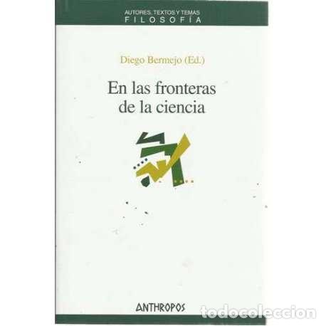 Second hand books: En las fronteras de la ciencia - Diego Bermejo (Ed.)