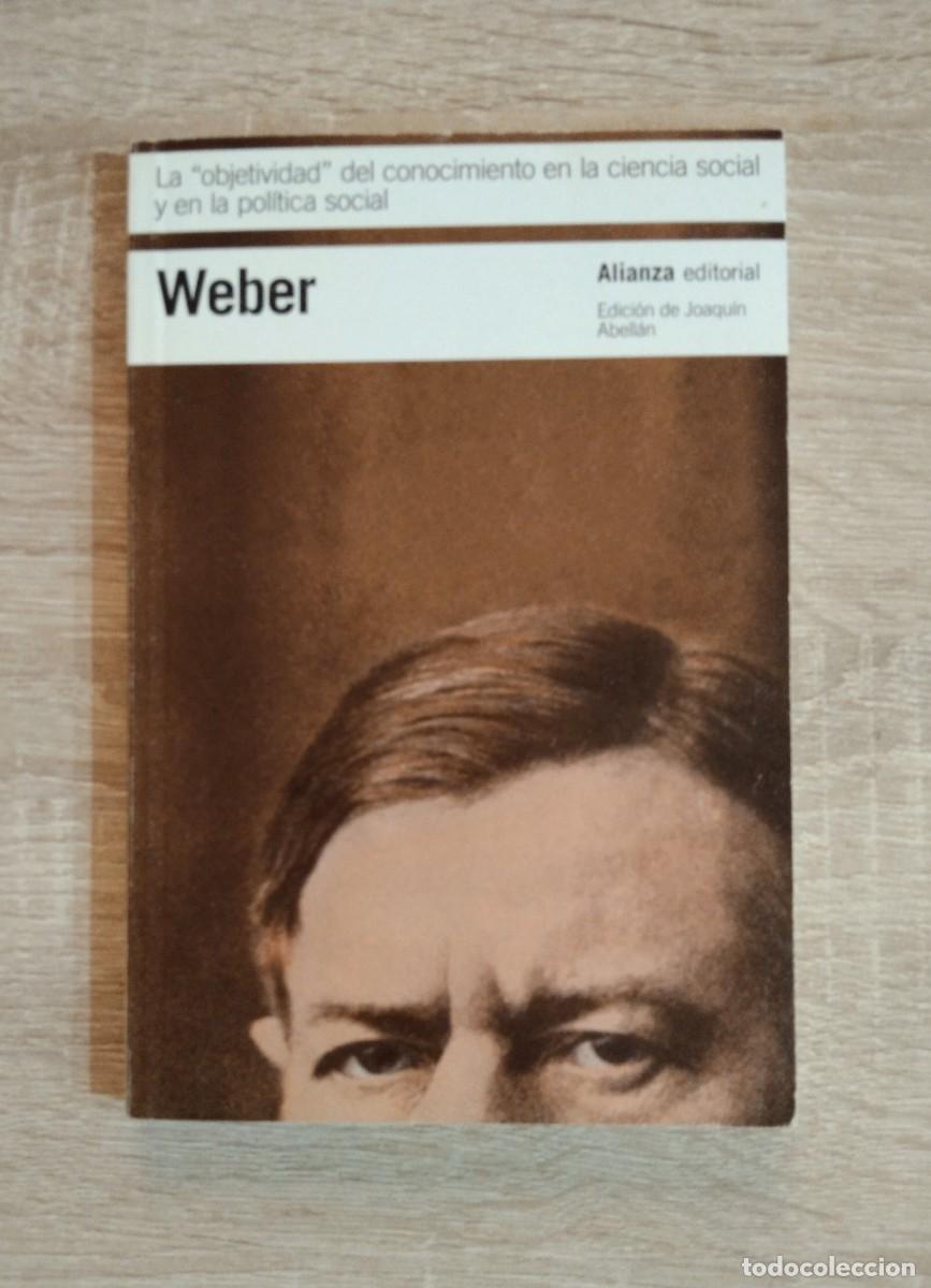 Libros de segunda mano: OBJETIVIDAD, LA - Weber - Foto 1