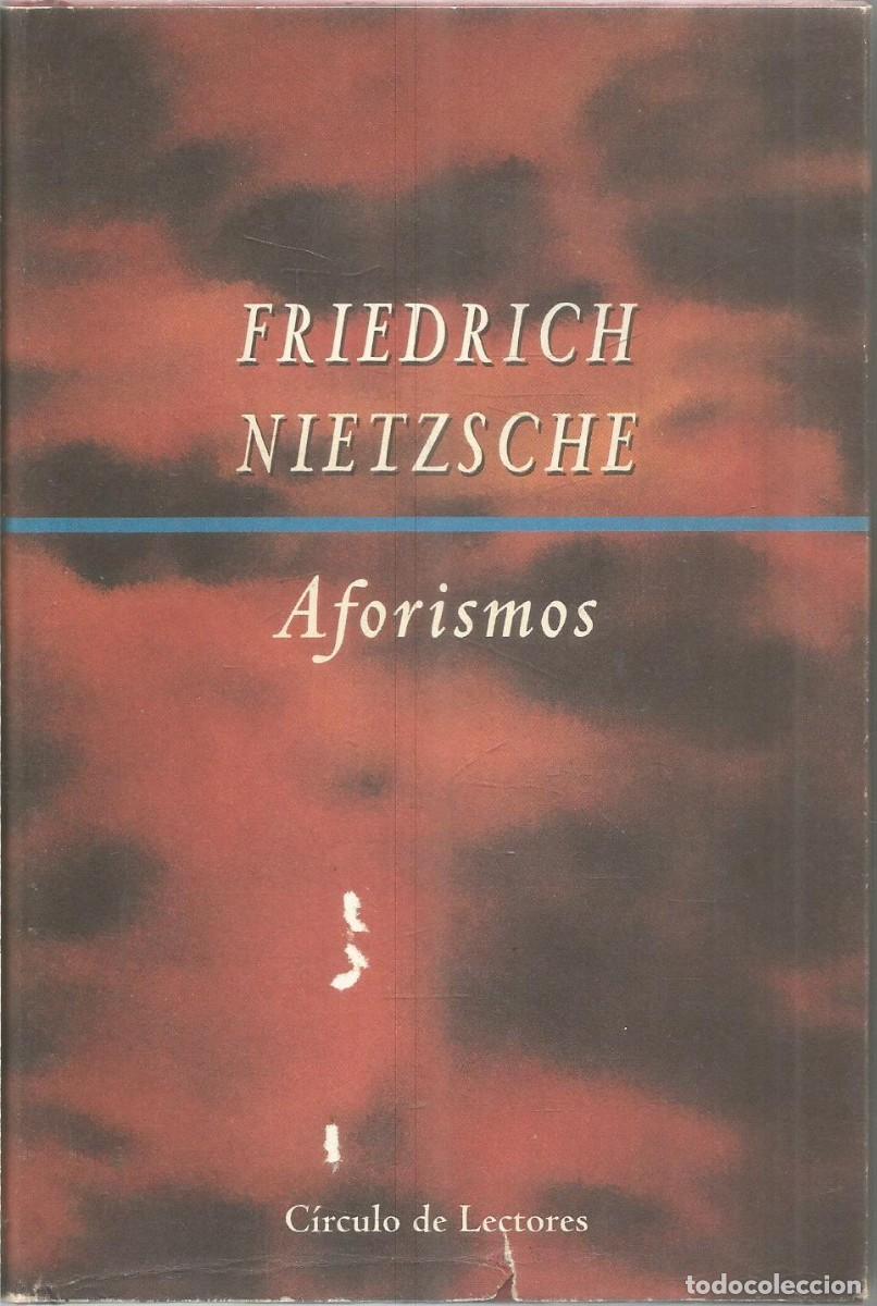 Libros de segunda mano: FRIEDRICH NIETZSCHE. AFORISMOS. CIRCULO DE LECTORES - Foto 1