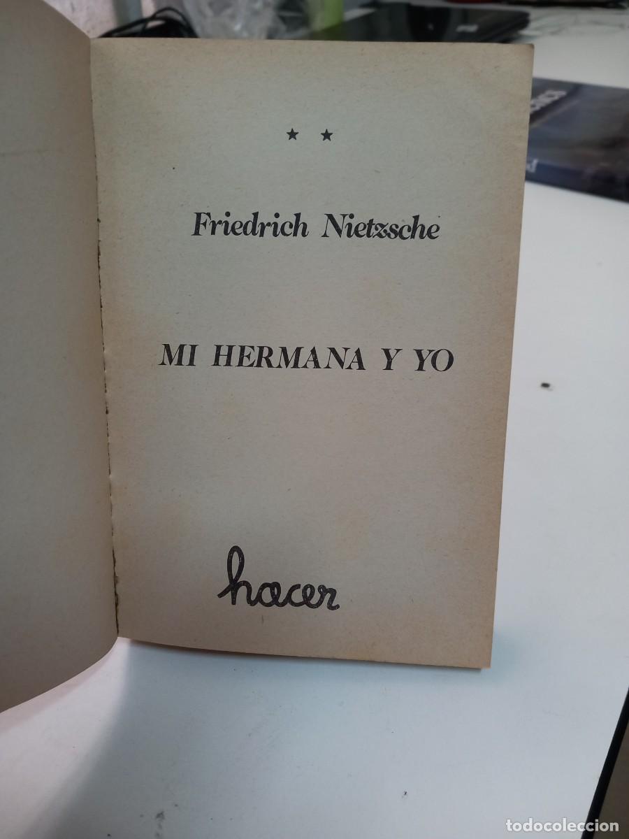 Libros de segunda mano: FRIEDRICH NIETZSCHE - MI HERMANA Y YO - Foto 2