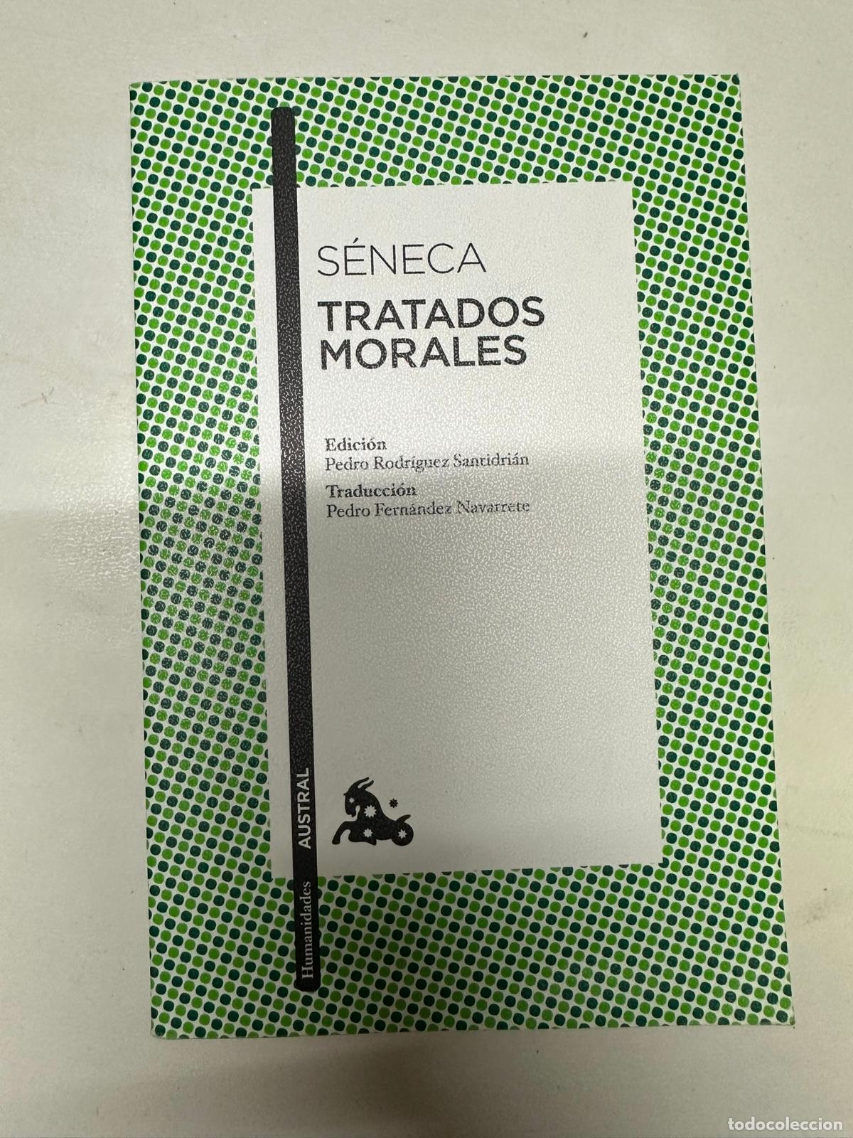 Libros de segunda mano: TRATADOS MORALES - S&Eacute;NECA - Austral - Foto 1