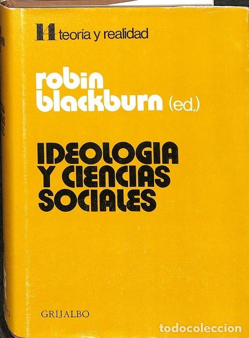 Gebrauchte B&uuml;cher: IDEOLOGIA Y CIENCIAS SOCIALES - ROBIN BLACKBURN - EDITORES VARIOS - 1977