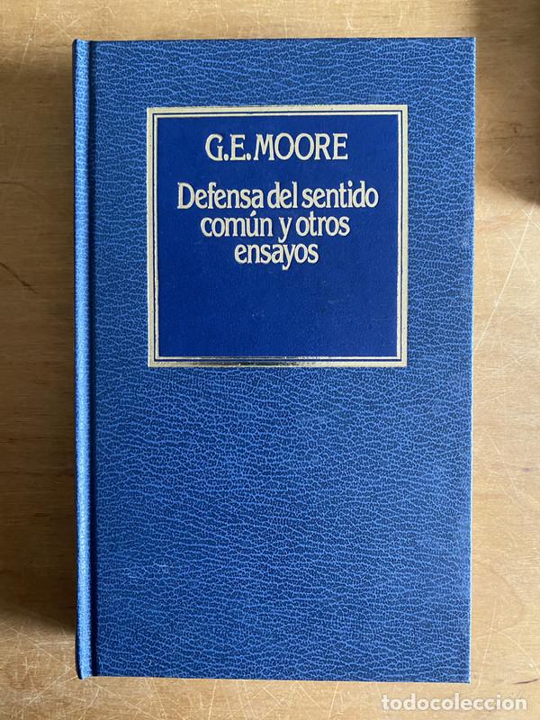 Libros de segunda mano: Defensa del sentido com&uacute;n y otros ensayos - Moore G. E - Foto 1