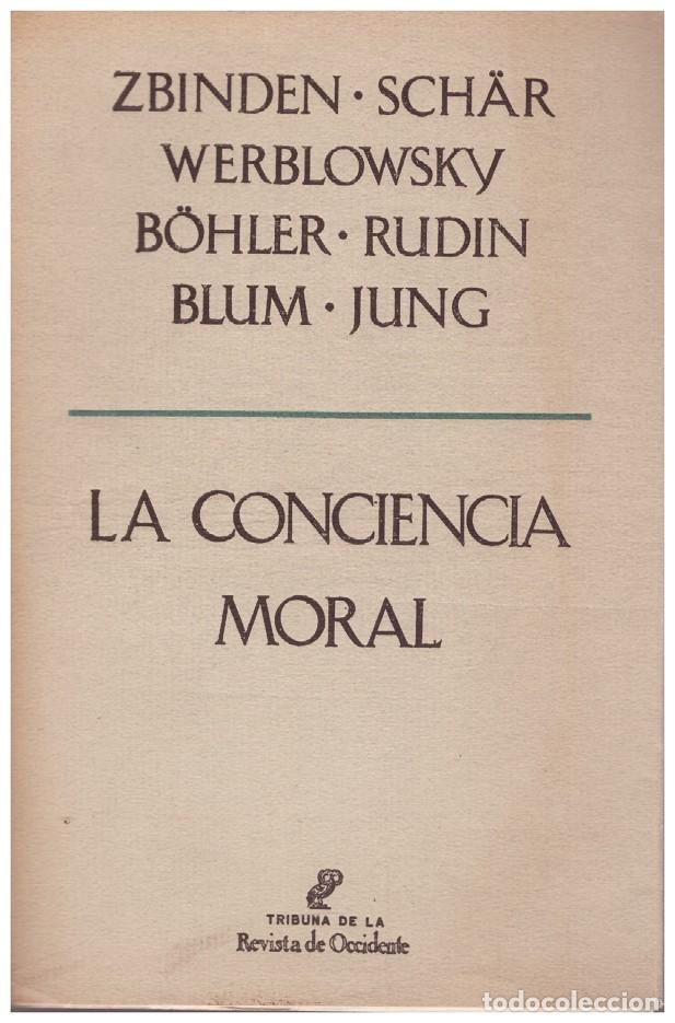 Libros de segunda mano: LA CONCIENCIA MORAL - Foto 1