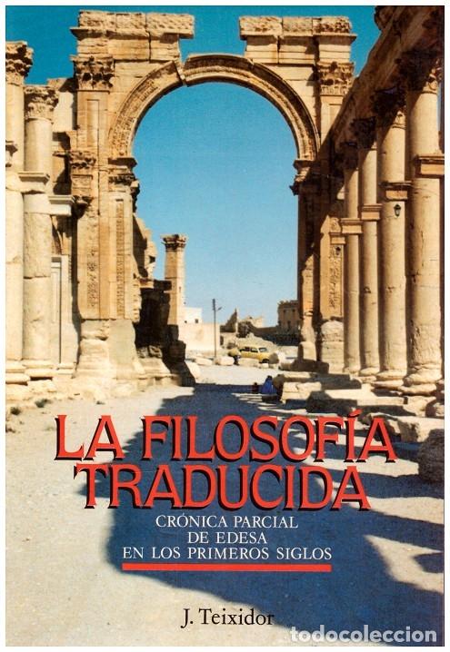 Libros de segunda mano: LA FILOSOF&Iacute;A TRADUCIDA - Foto 1