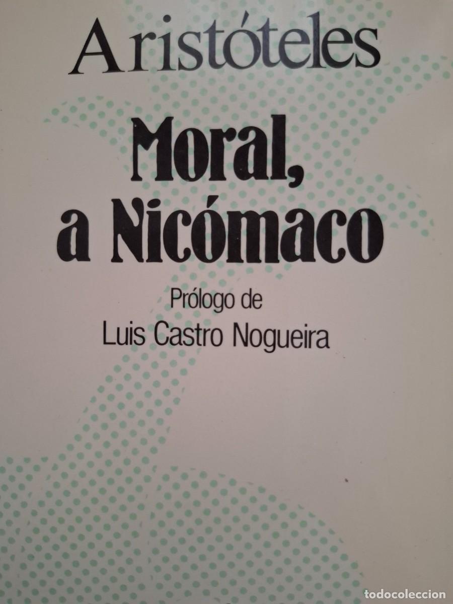 Libros de segunda mano: moral a Nic&oacute;maco Arist&oacute;teles - Foto 1