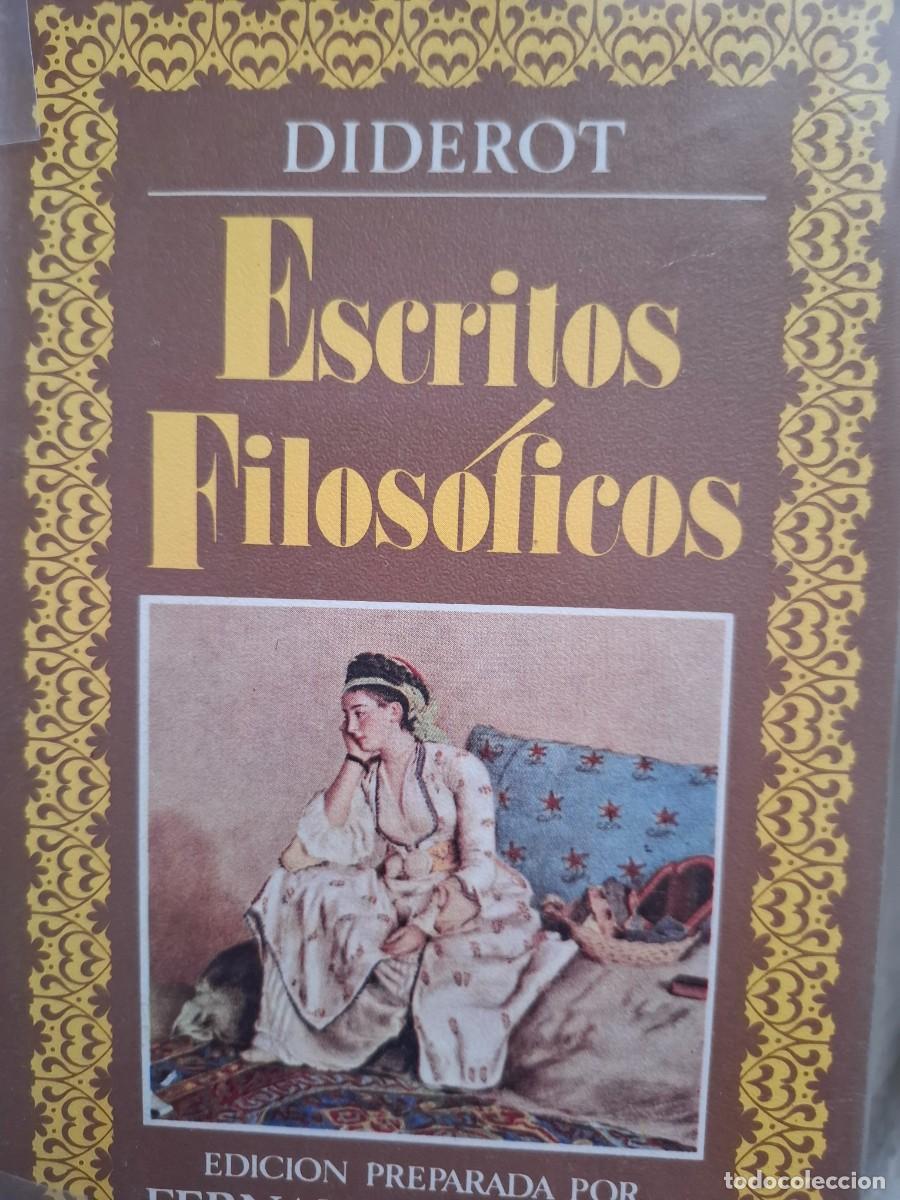 Libros de segunda mano: escritos filos&oacute;ficos Denis Diderot - Foto 1