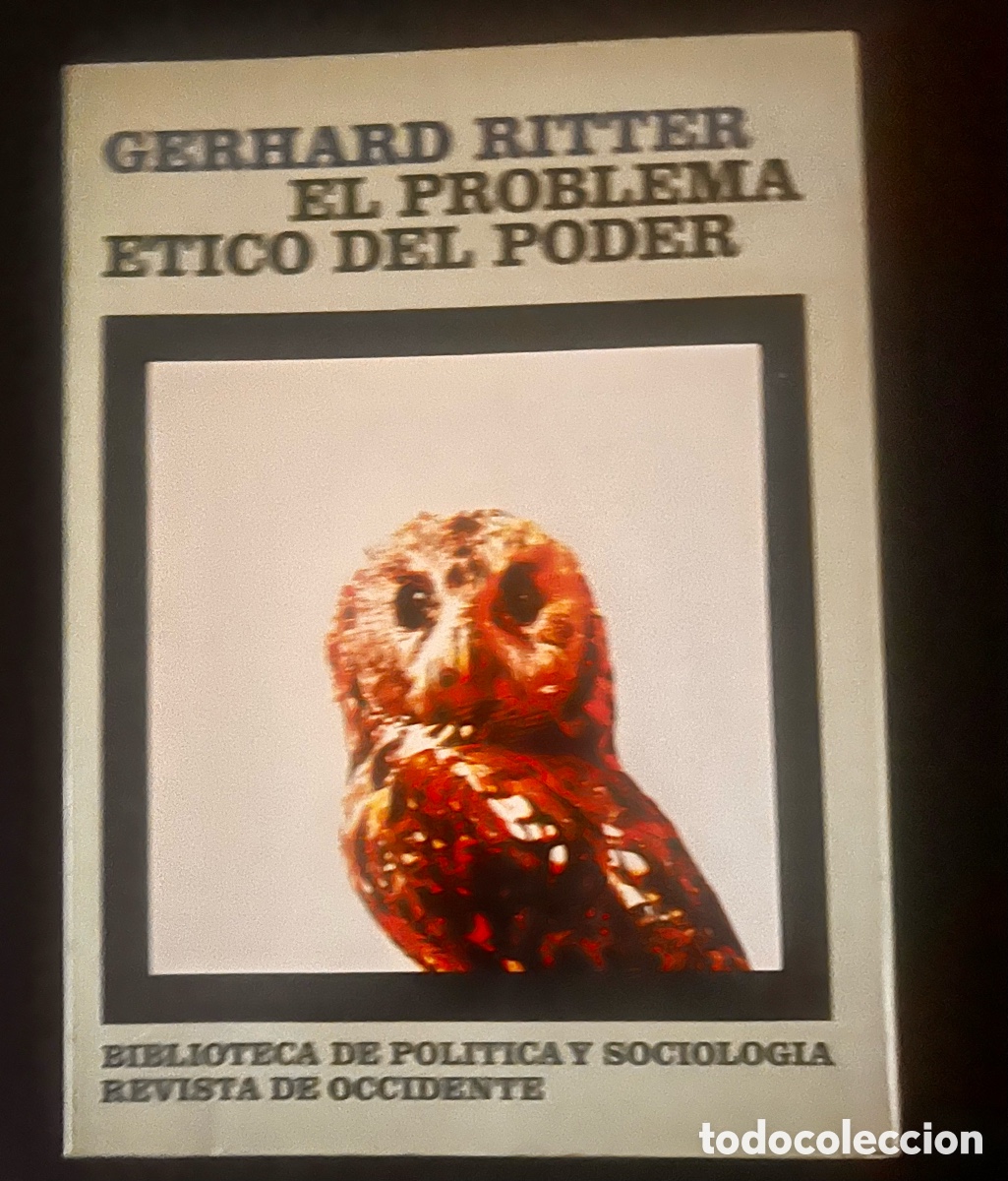 Libros de segunda mano: El problema &eacute;tico del poder. Gerhard Ritter. Revista de occidente . - Foto 1