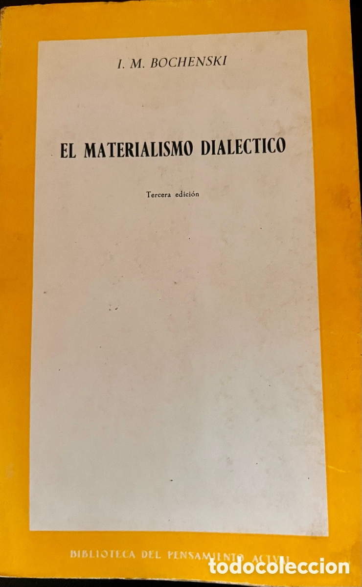 Libros de segunda mano: El materialismo dial&eacute;ctico. I. M. Bochenski - Foto 1