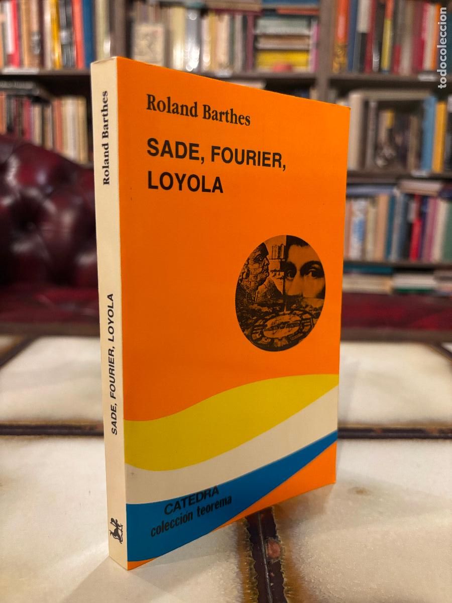 Libros de segunda mano: Sade, Fourier, Loyola. Roland Barthes.