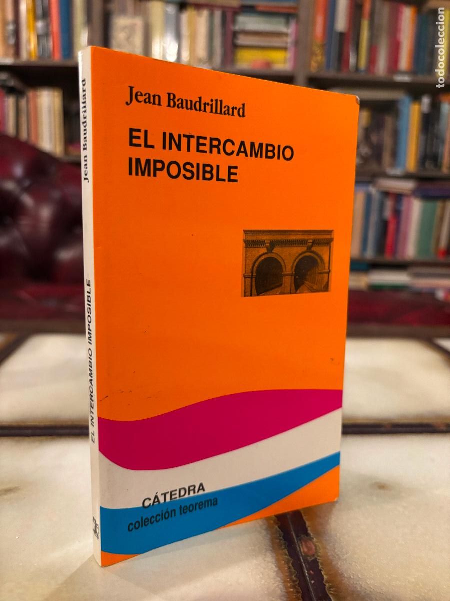 Libros de segunda mano: El intercambio imposible. Jean Baudrillard. - Foto 1