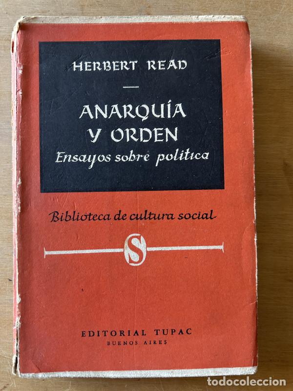 Libros de segunda mano: Anarquia y orden - Read, Herbert - Foto 1