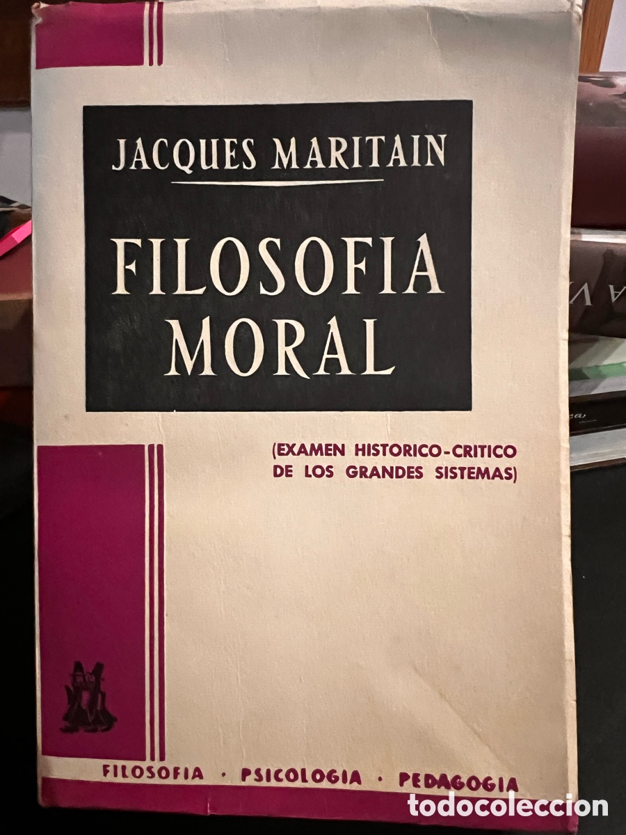 Libros de segunda mano: Filosof&iacute;a Moral. Jacques Maritain. - Foto 1