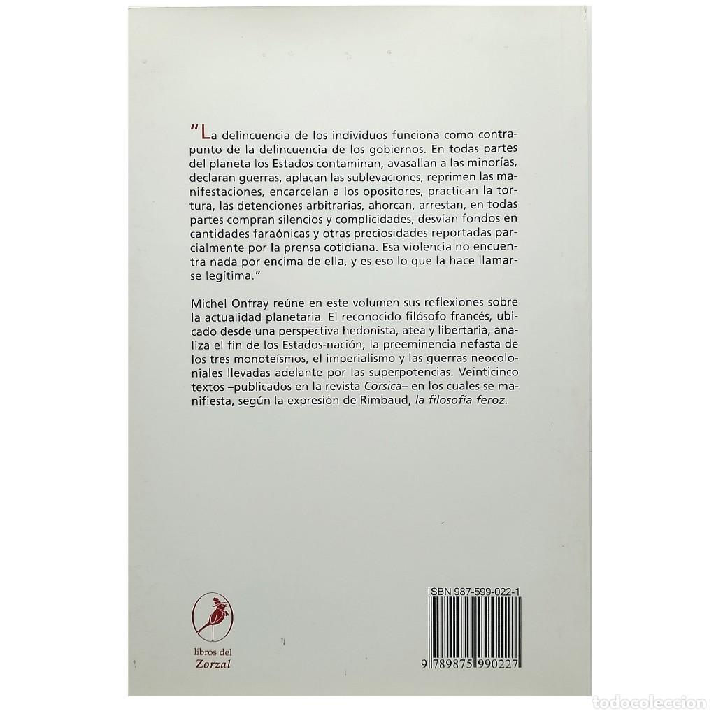Libros de segunda mano: LA FILOSOF&Iacute;A FEROZ. Ejercicios Anarquistas. Onfray, Michel - Foto 2