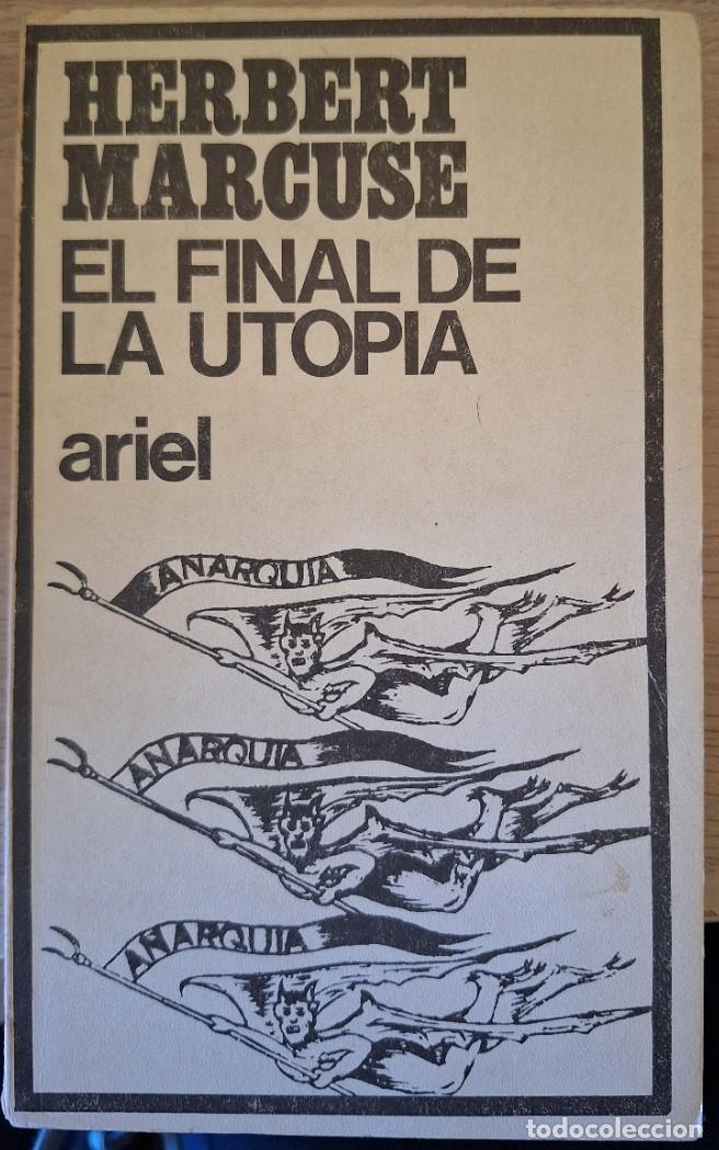 Libros de segunda mano: EL FINAL DE LA UTOPIA. - MARCUSE, Herbert. - Foto 1