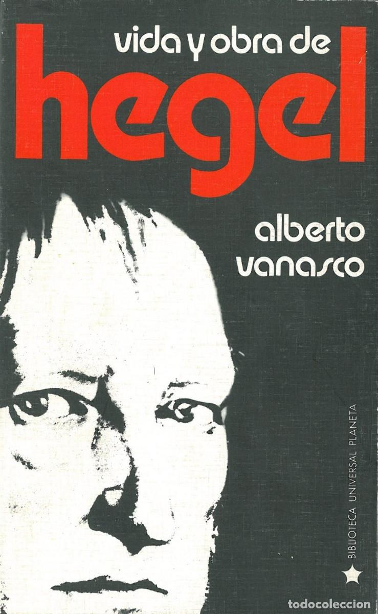 Libros de segunda mano: Vida y Obra de Hegel - Vanasco, Alberto