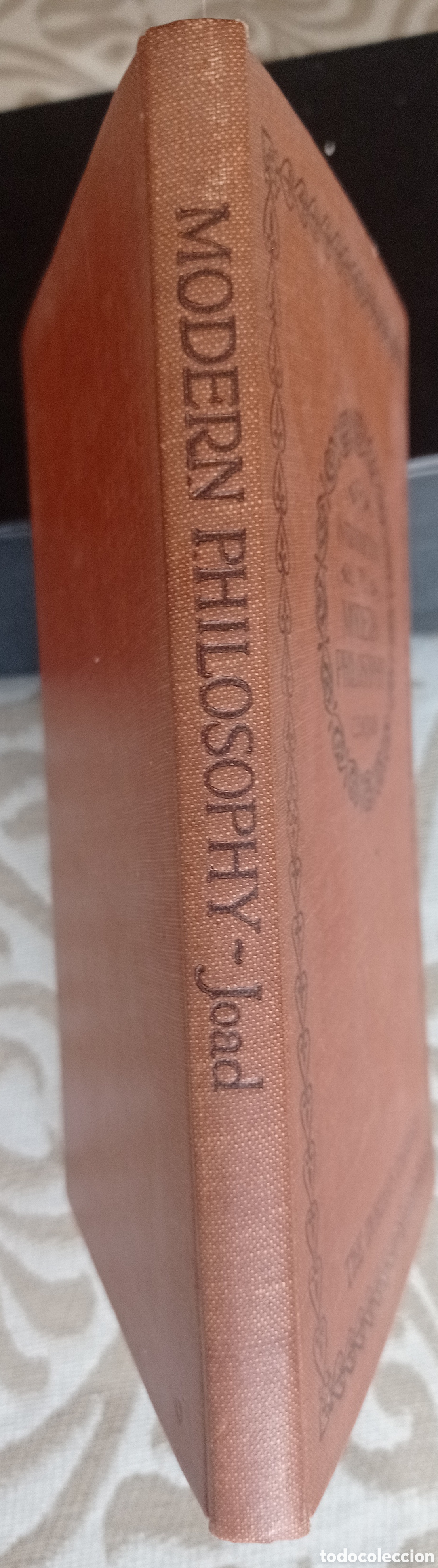 Libros de segunda mano: INTRODUCTION TO MODERN PHILOSOPHY. C.E.M. JOAD. - Foto 5