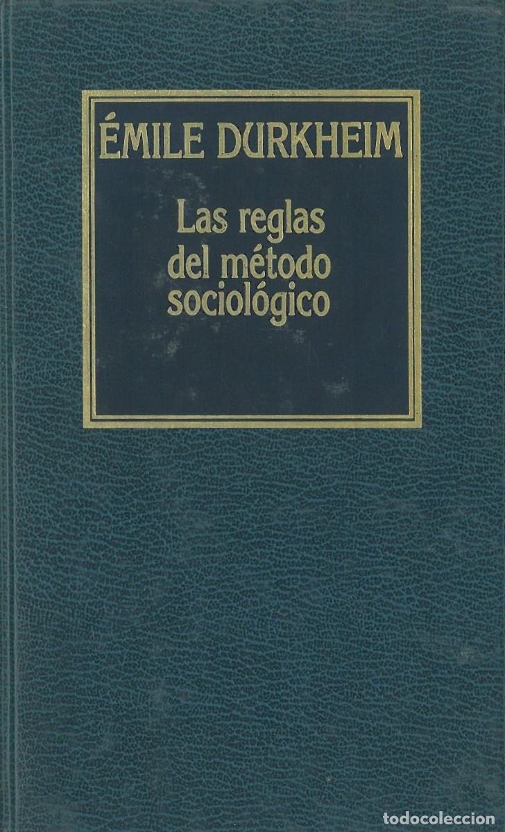 Gebrauchte B&uuml;cher: Las reglas del metodo sociologico - Durkheim, Emile