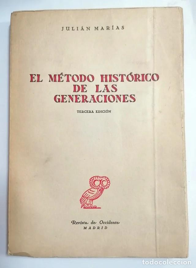 Libros de segunda mano: Libro: El m&eacute;todo hist&oacute;rico de las generaciones - Foto 1
