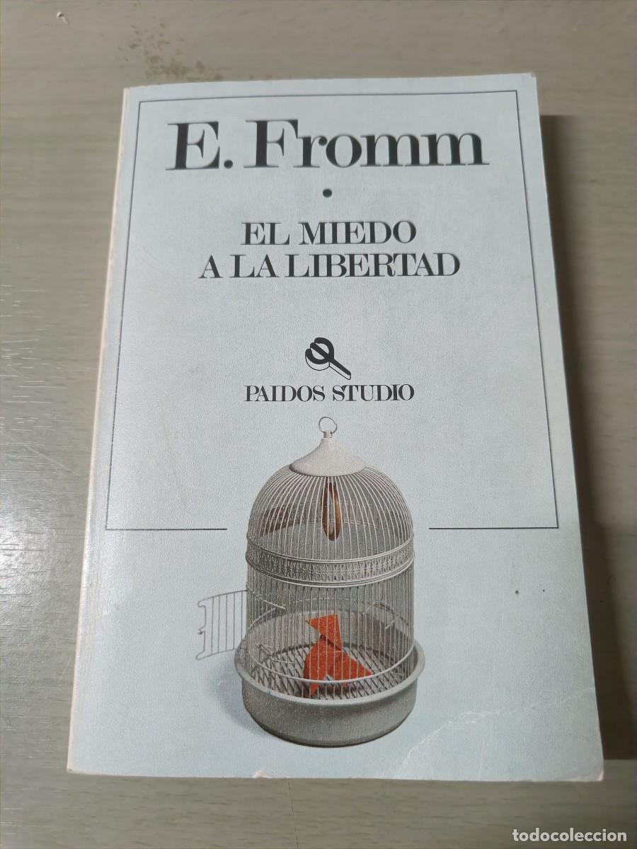 Libros de segunda mano: EL MIEDO A LA LIBERTAD. E. FROMM. - Foto 1