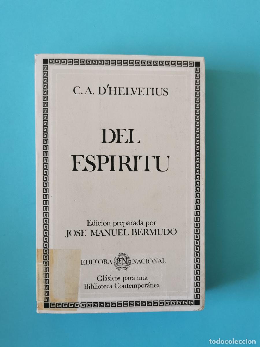 Libros de segunda mano: Del esp&iacute;ritu - C. A. d Helv&eacute;tius (Claude Adrien) - Foto 1