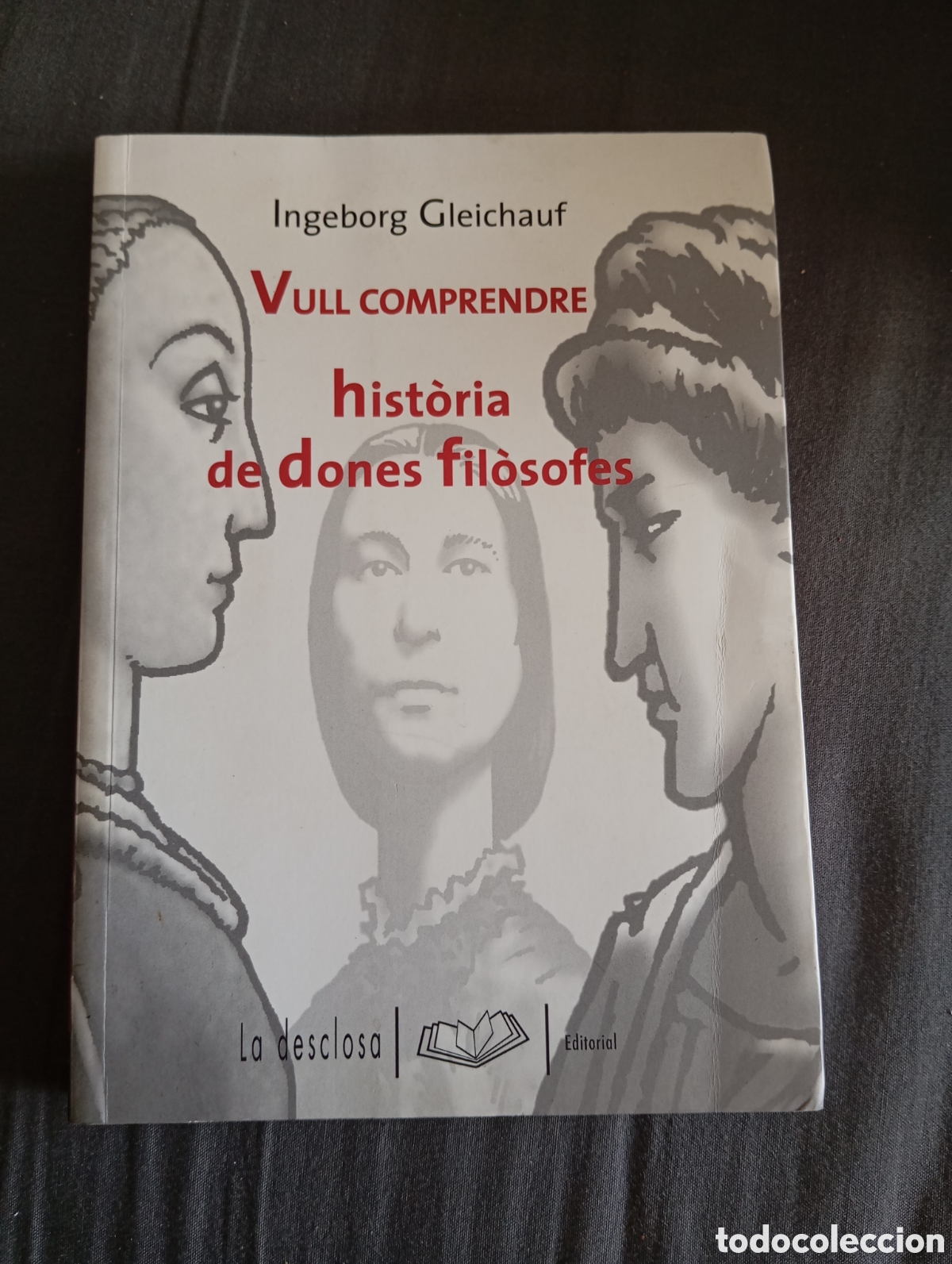 Libros de segunda mano: Vull Comprendre Hist&ograve;ria de dones fil&ograve;sofes - Foto 1