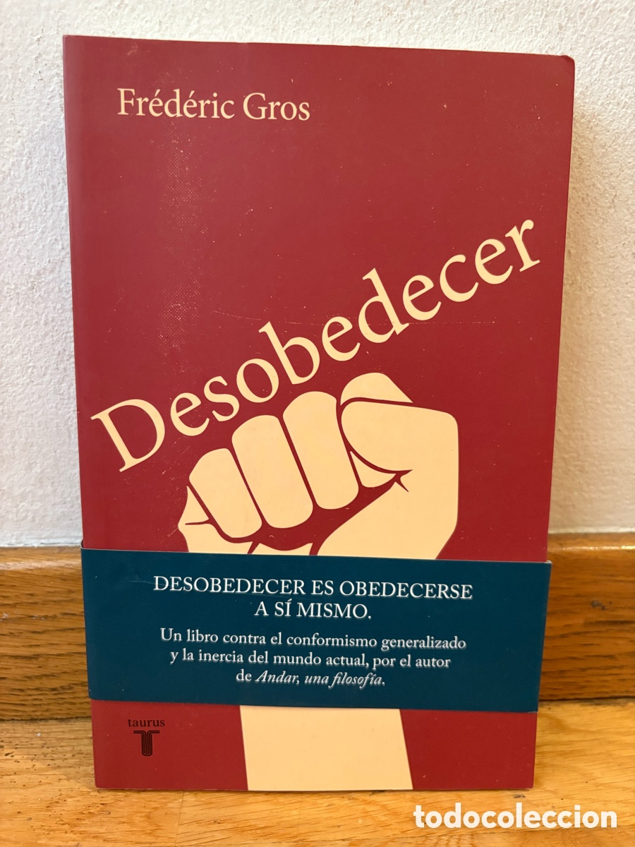 Libros de segunda mano: Fr&eacute;d&eacute;ric Gros Desobedecer - Foto 1