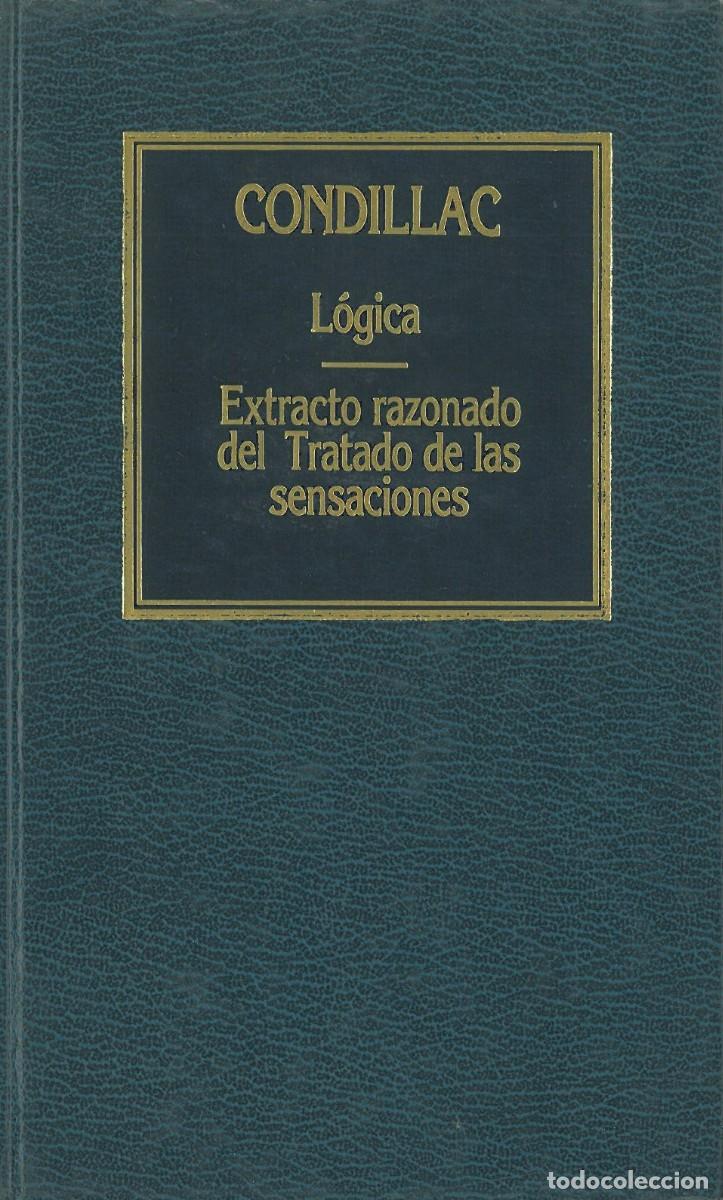 Gebrauchte B&uuml;cher: Logica. Extracto razonado del Tratado de las sensaciones - Bonnot De Condillac, Etienne