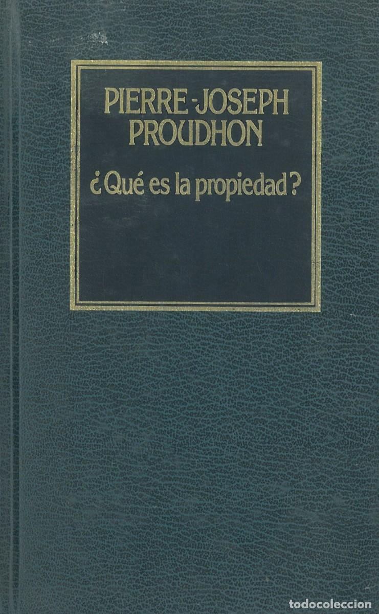 Libros de segunda mano: &iquest;Que es la propiedad? - Proudhon, Pierre - Foto 1