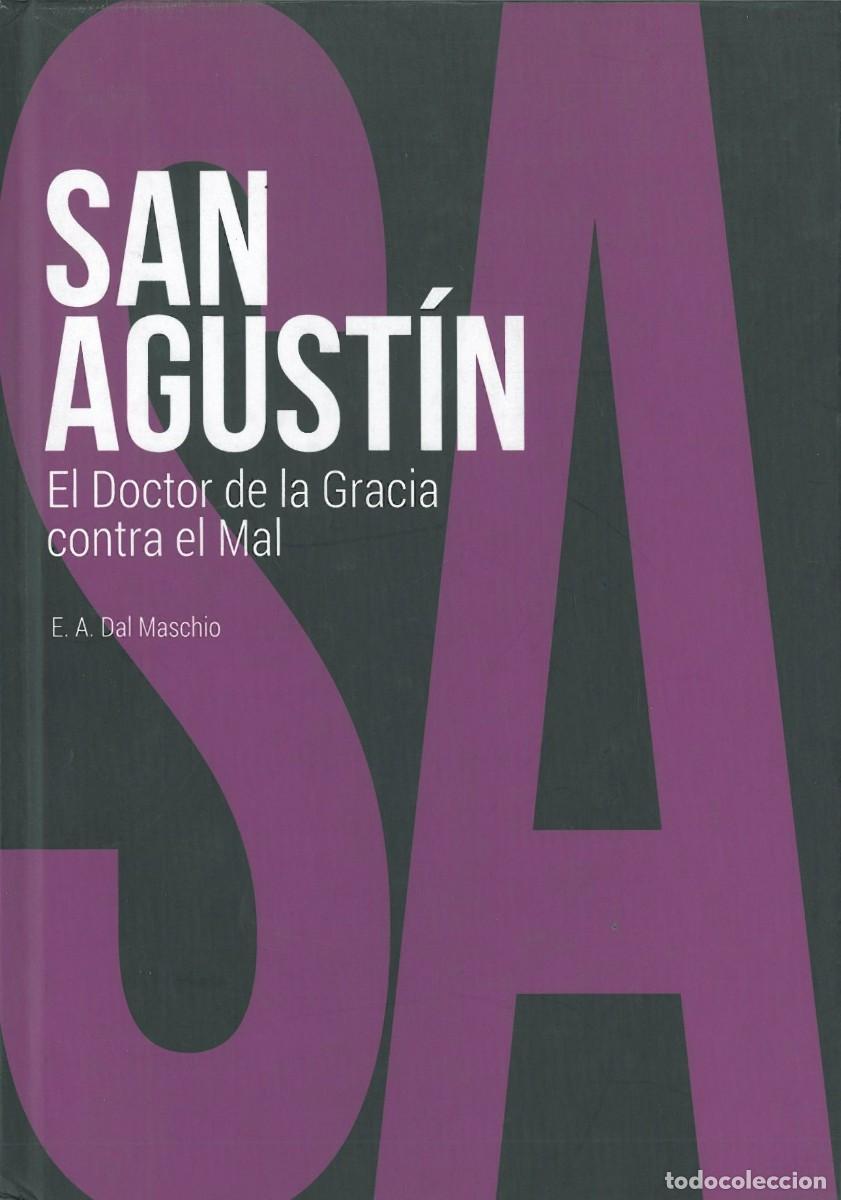 Libros de segunda mano: San Agustin: El doctor de la Gracia contra el Mal - dal Maschio, Eduardo