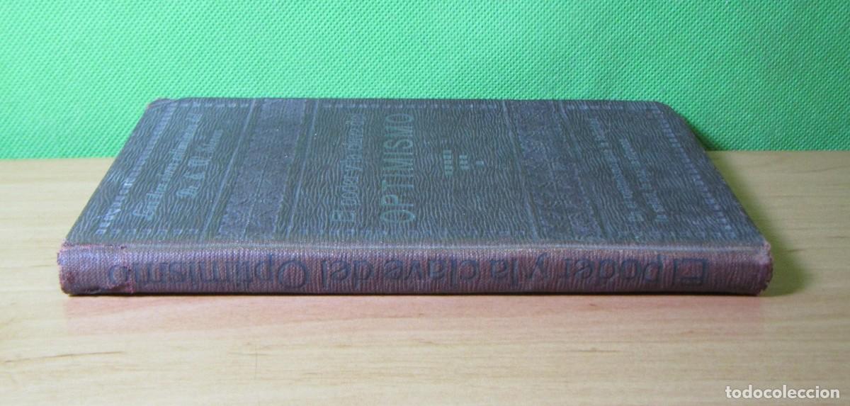 Libros de segunda mano: EL PODER Y LA CLAVE DEL OPTIMISMO E.W. STEVENS LIBRERIA SINTES BARCELONA - Foto 3