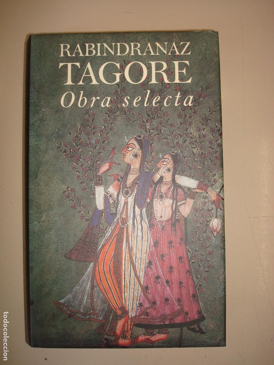 Libros de segunda mano: &rdquo;Obra selecta&rdquo;. Rabindranaz Tagore - Foto 1