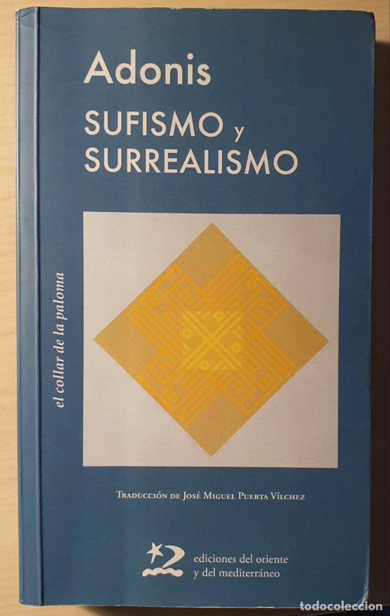 Libros de segunda mano: ADONIS Sufismo y surrealismo - Foto 1