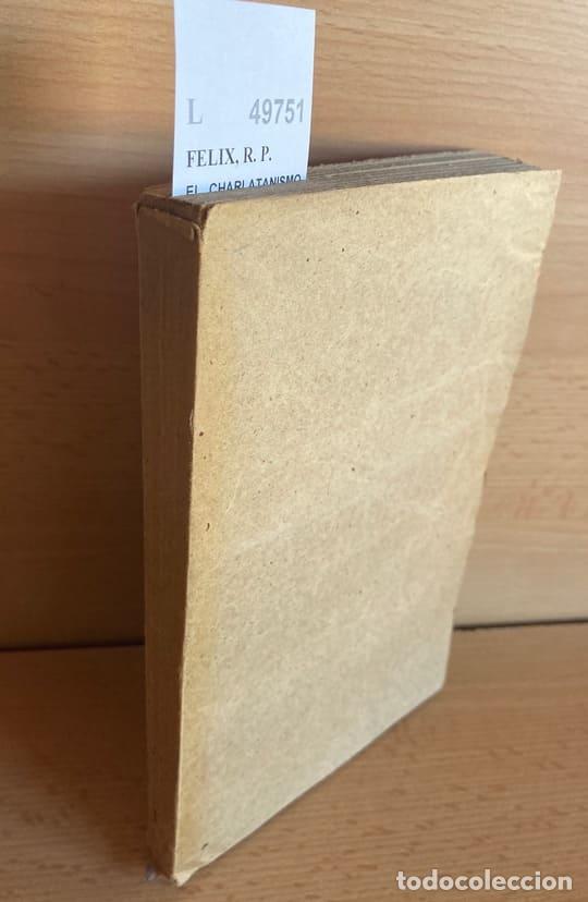 Libros de segunda mano: FELIX, R. P. - EL CHARLATANISMO SOCIAL