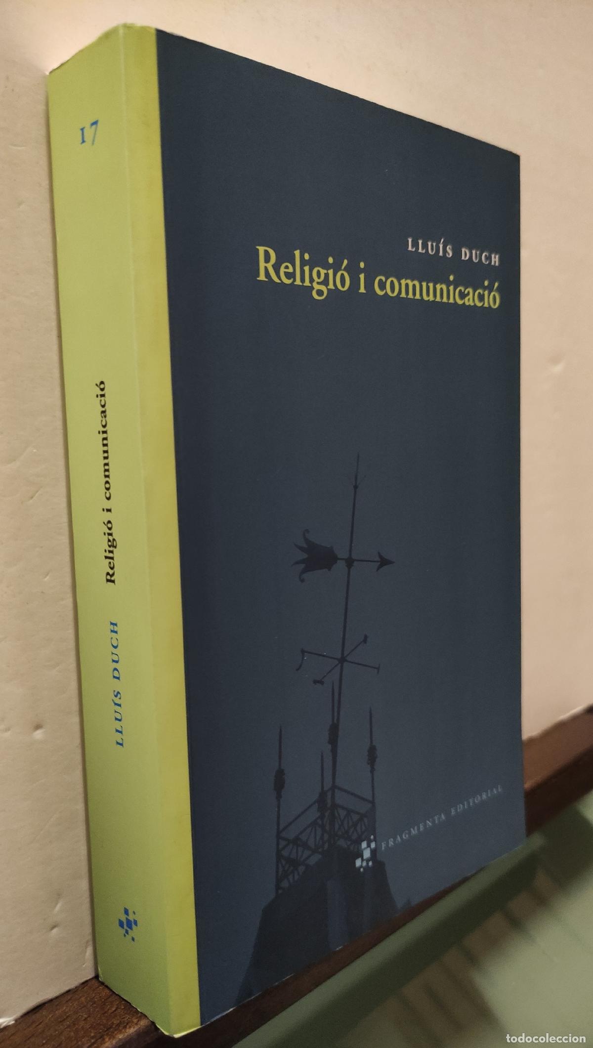Libros de segunda mano: RELIGIO I COMUNICACIO - LLUIS DUCH - Foto 2