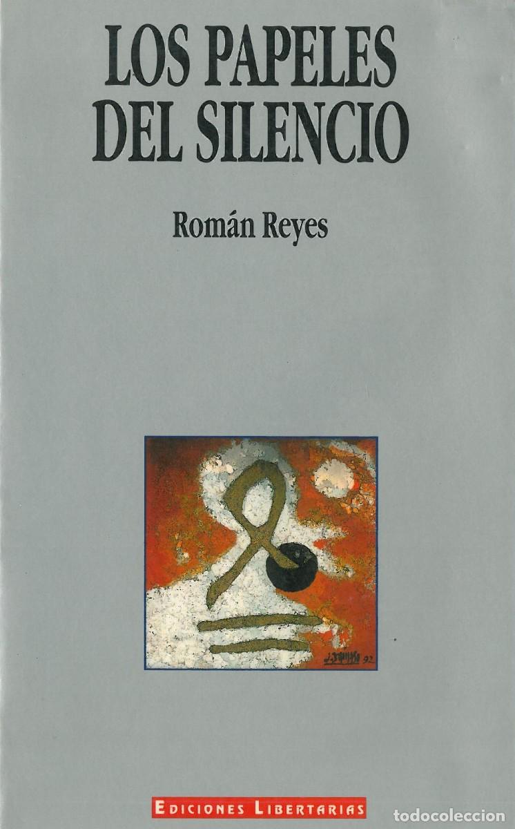 Second hand books: Los papeles del silencio - Reyes, Roman