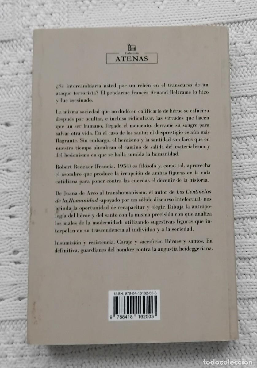 Libros de segunda mano: Robert Redeker LOS CENTINELAS DE LA HUMANIDAD - Foto 5