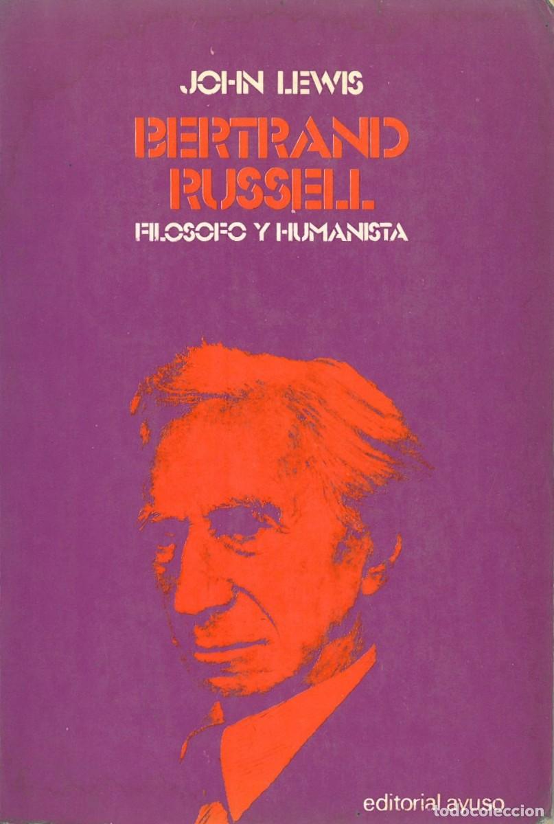 Second hand books: Bertrand Russell. Filosofo y humanista - Lewis, John