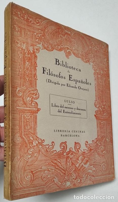 Libros de segunda mano: Libro del ascenso y descenso del entendimiento - Raimundo Llull - Foto 1