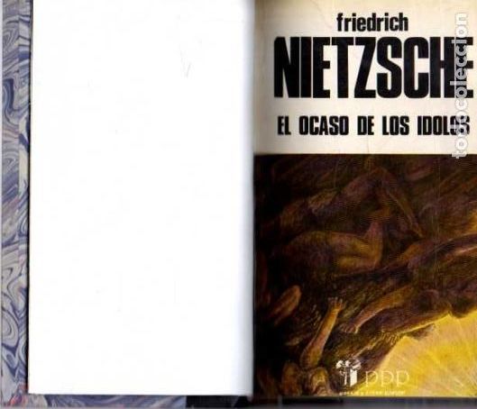 Libros de segunda mano: EL OCASO DE LOS IDOLOS. - NIETZSCHE, Friedrich. - Foto 1