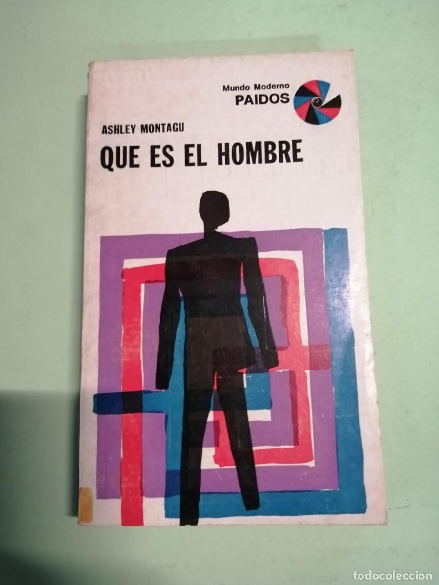 Libros de segunda mano: QUE ES EL HOMBRE? (ASHLEY MONTAGU) - Foto 1