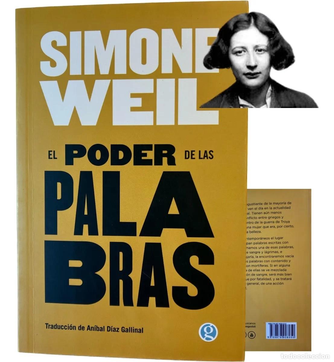 Libros de segunda mano: Simone Weil &middot; El poder de las palabras &middot; Ediciones Godot &middot; 2019 - LM - Foto 1