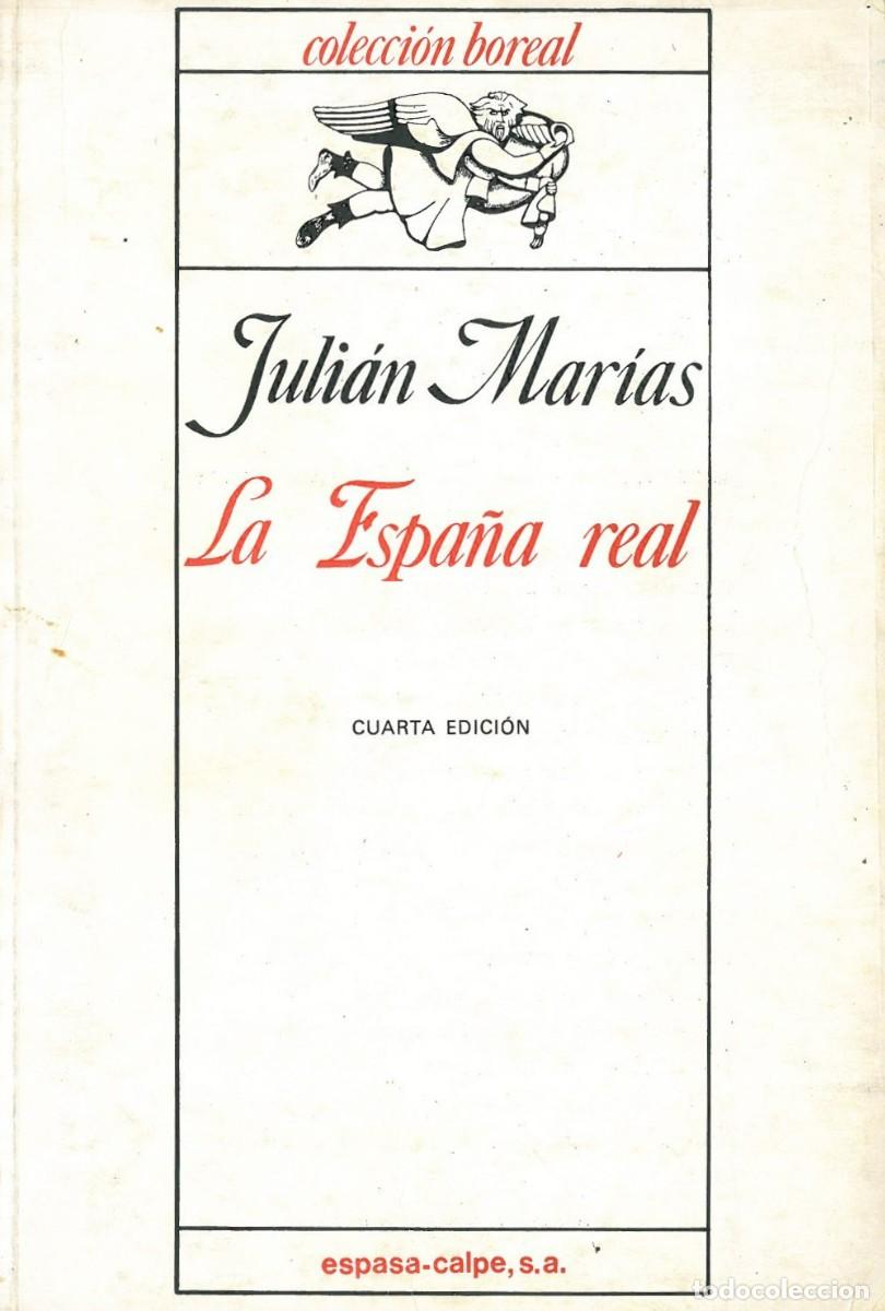 Gebrauchte B&uuml;cher: La Espa&ntilde;a real - Marias, Julian
