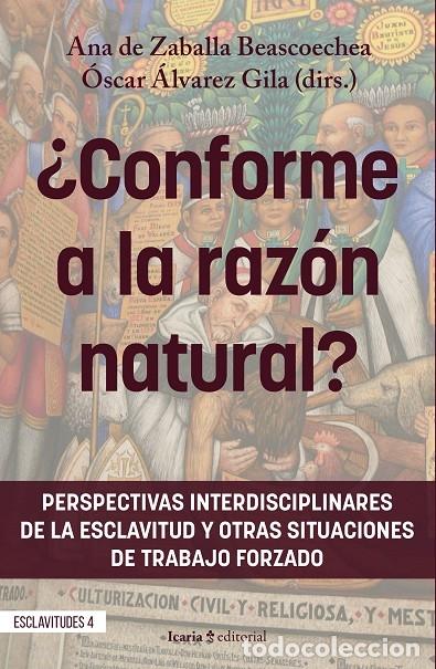 Libros de segunda mano: &iquest;CONFORME A LA RAZ&Oacute;N NATURAL? - ANA DE ZABALLA - ICARIA - 2024