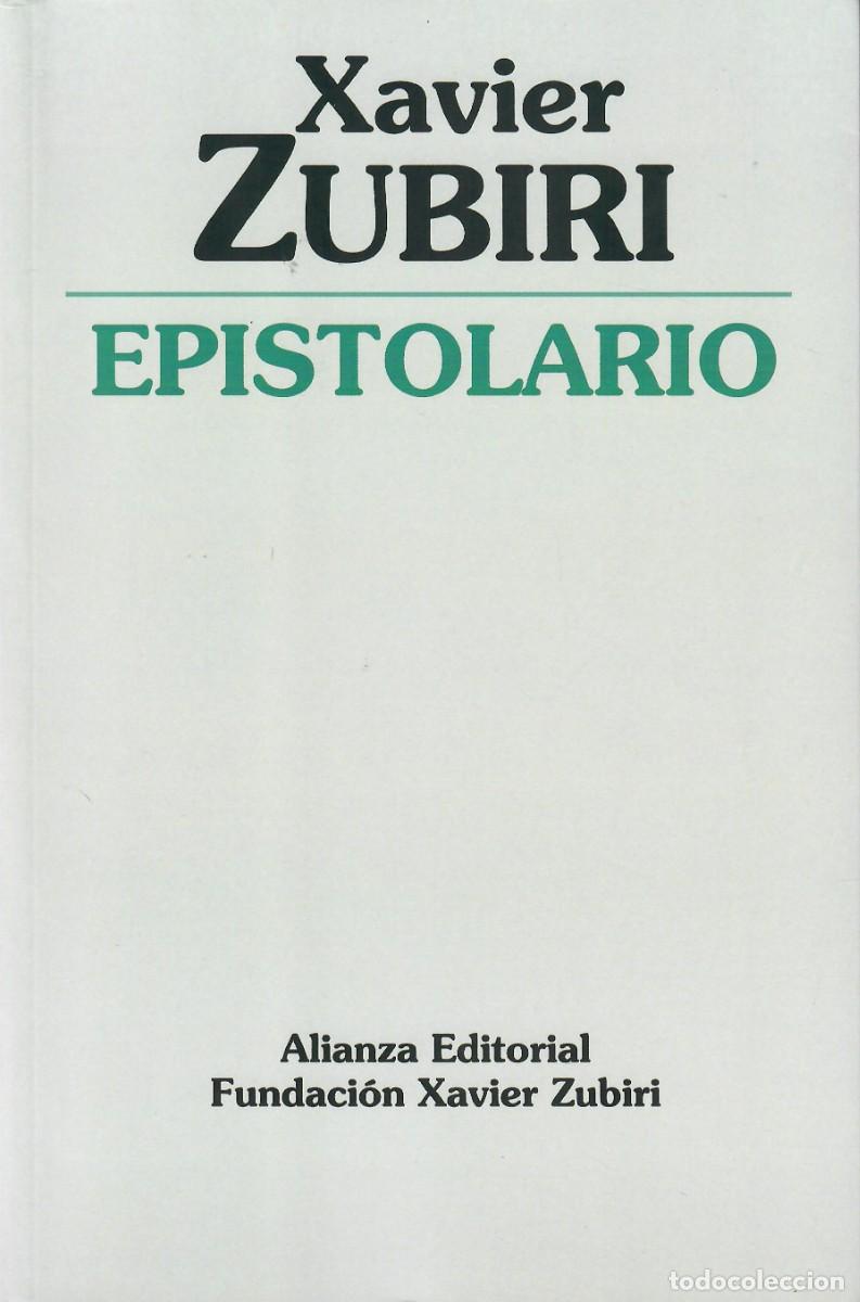 Libros de segunda mano: EPISTOLARIO / XAVIER ZUBIRI - Foto 1